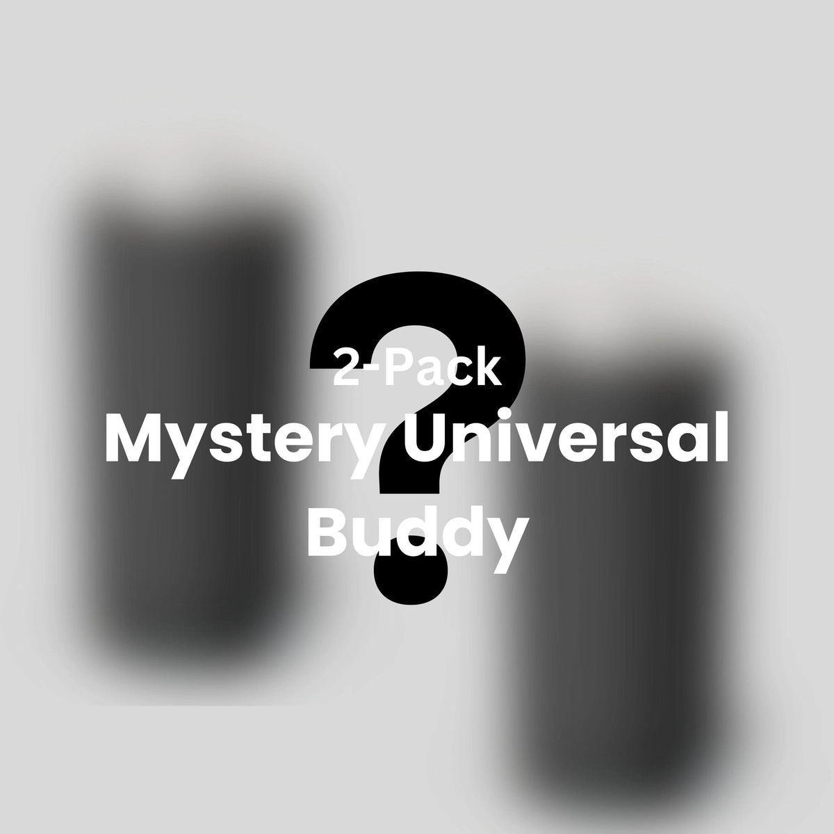 Mystery Universal Buddy - 2 Pack